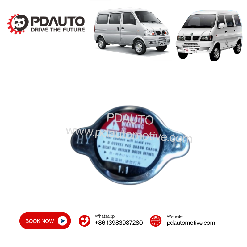 1304100-01 DFSK sokon MINI VAN K07 EQ474 RADIATOR CAP china supplier auto parts Car spare parts