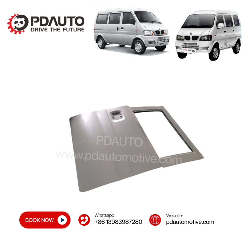 6201200-02 6201100-02 DFSK sokon MINI VAN K07 1.0L EQ465 Rear door LH RH china supplier auto parts Car spare parts
