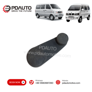 6204500-01-Ah10 DFSK sokon MINI VAN K07 EQ474 SLIDE DOOR WINDOW GLASS REGULATOR HANDLE china supplier auto parts Car spare parts