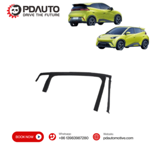EQEA-6207114 EQEA-6207113 BYD MINI DOLPHIN Seagull REAR DOOR GLASS RUBBER LH RH china supplier EV car parts