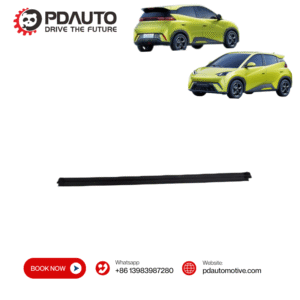 EQEA-6207117 EQEA-6207118 BYD MINI DOLPHIN Seagull REAR DOOR INNER GLASS RUBBER LH RH china supplier EV car parts